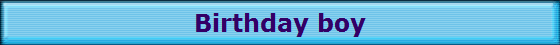 Birthday boy