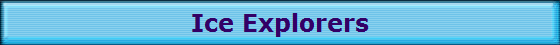 Ice Explorers