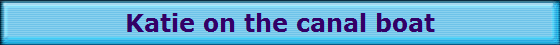 Katie on the canal boat