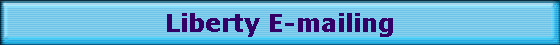 Liberty E-mailing