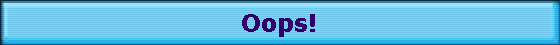 Oops!