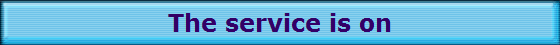 The service is on